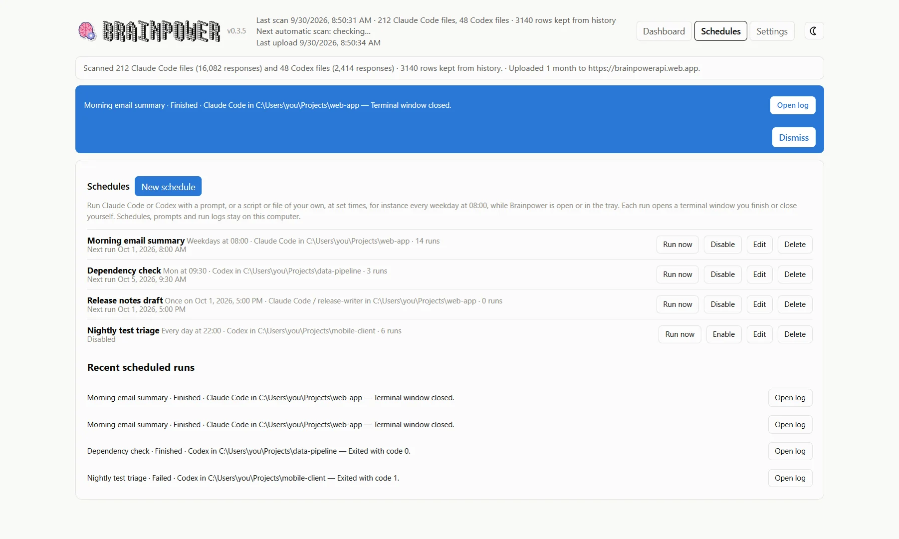 The Schedules tab: four schedules with their timing, tool, folder, run count and next run, each with Run now, Disable or Enable, Edit and Delete buttons, and a list of recent scheduled runs with Open log